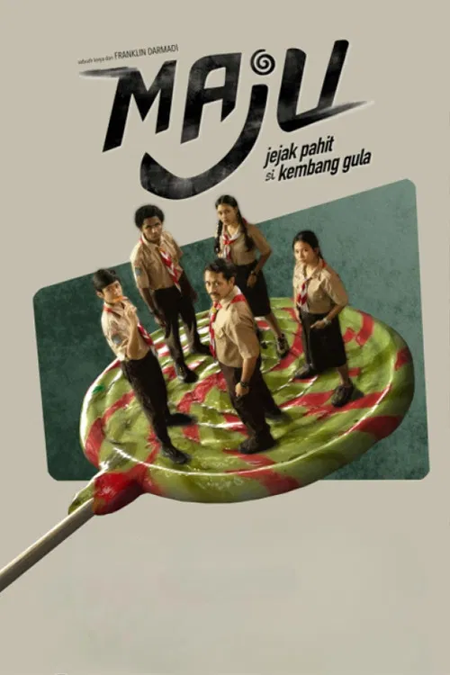 MAJU (Jejak Pahit si Kembang Gula) poster