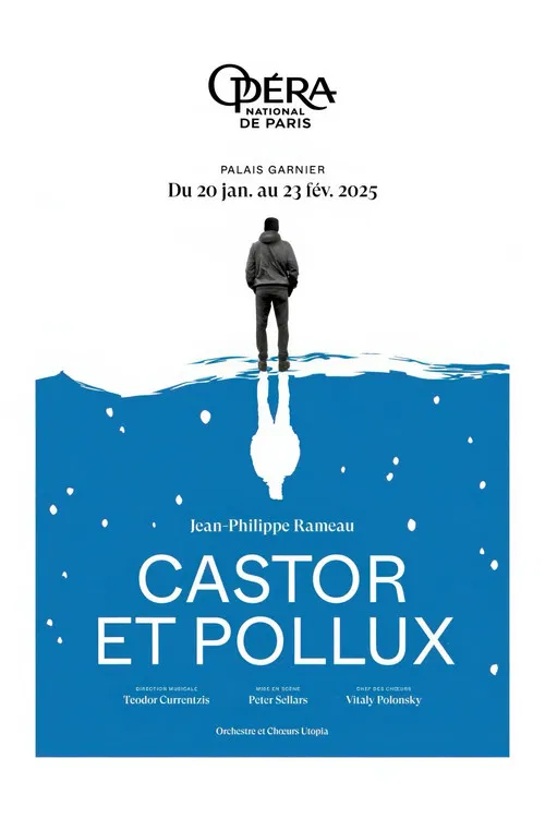 Opéra National de Paris: Castor et Pollux by Jean-Philippe Rameau poster