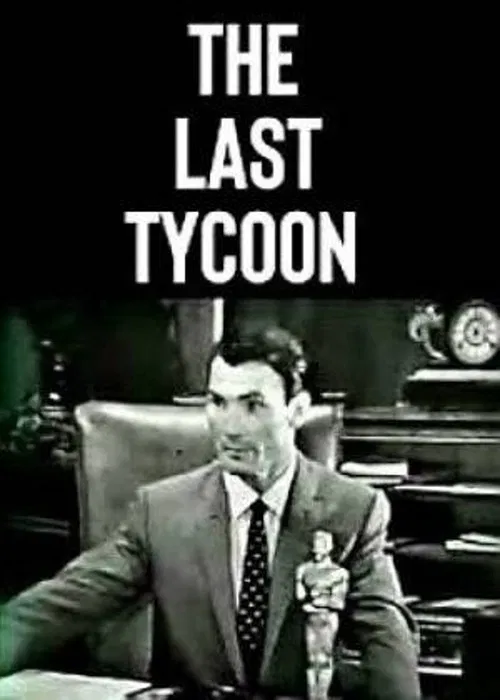 The Last Tycoon poster