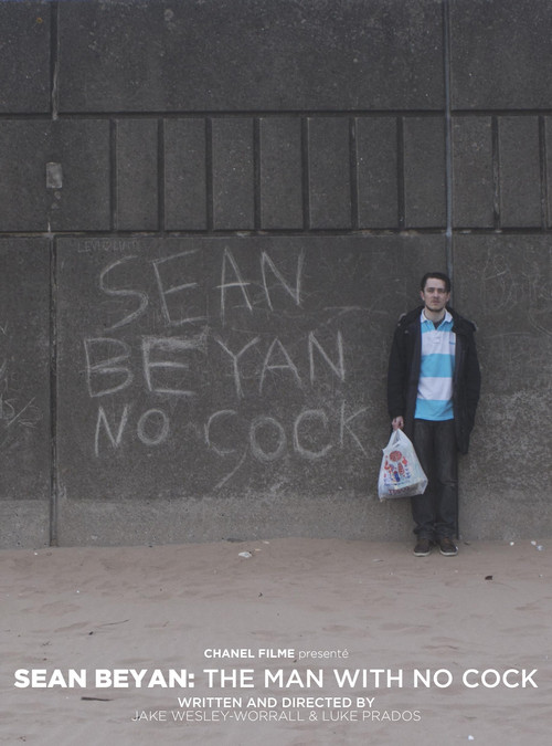 Sean Beyan: The Man With No Cock poster