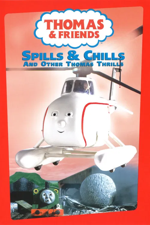 Spills and Chills & Other Thomas Thrills poster
