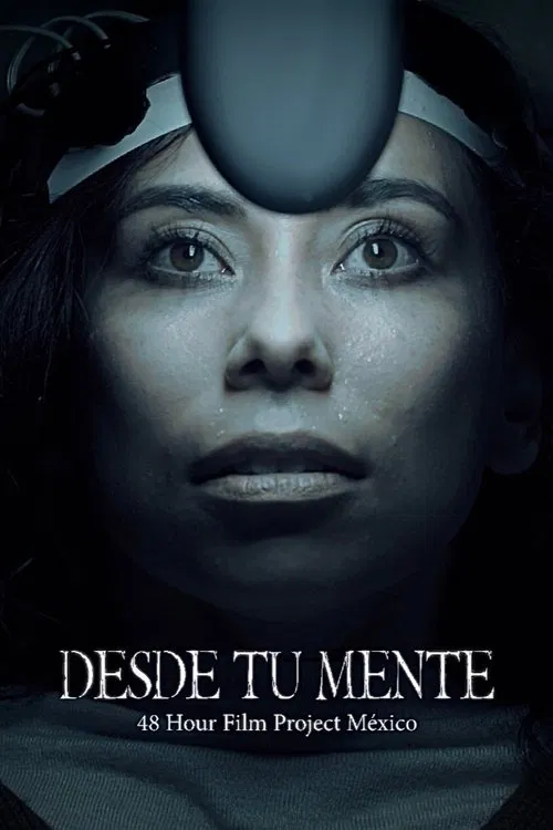 Desde Tu Mente poster