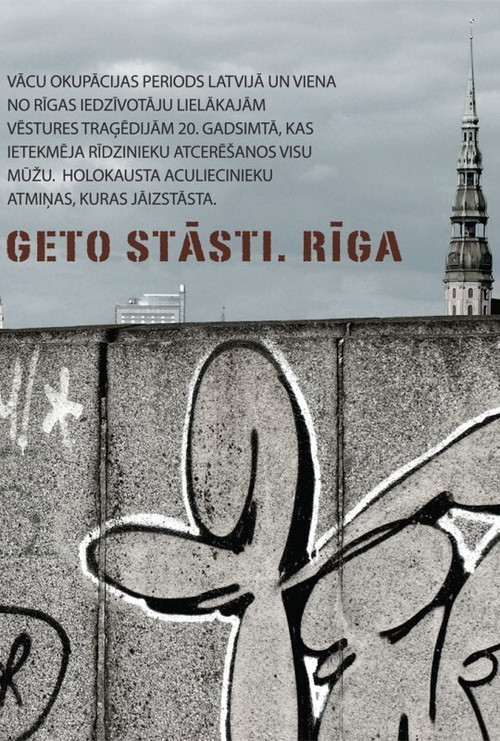 Ghetto Stories. Riga poster