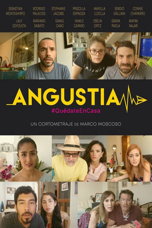 Angustia #QuédateEnCasa poster