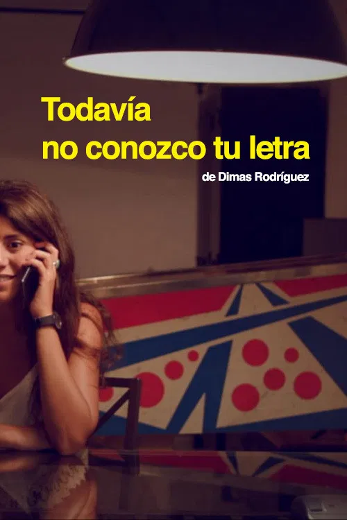 Todavía no conozco tu letra poster
