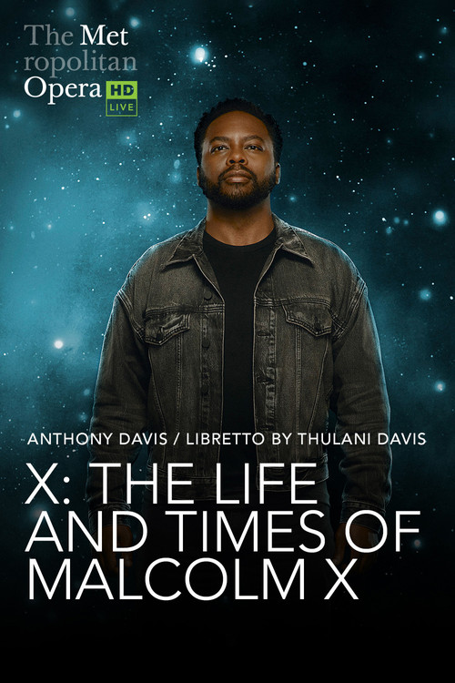 The Metropolitan Opera: The Life and Times of Malcolm X poster
