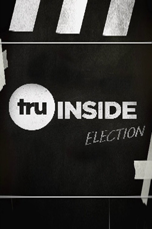 TruInside: Election poster