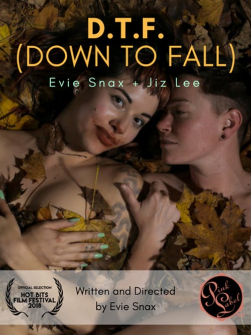 D.T.F. (Down to Fall) poster