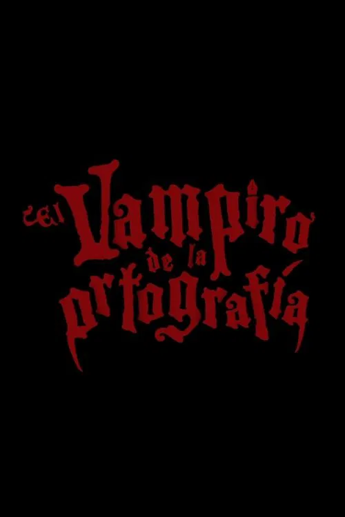 El vampiro de la ortografía poster