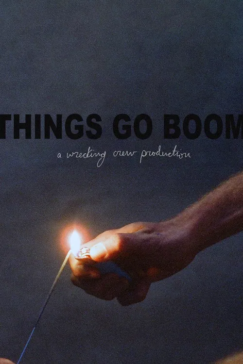 Things Go Boom poster