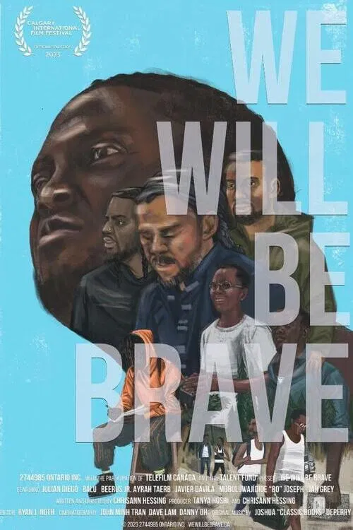 We Will Be Brave poster