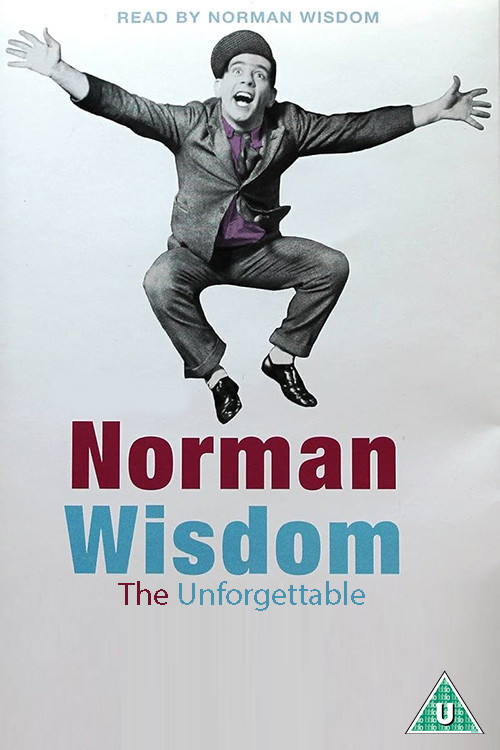 The Unforgettable Norman Wisdom poster