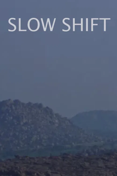 Slow Shift poster