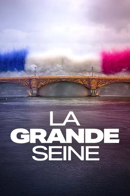 La Grande Seine poster