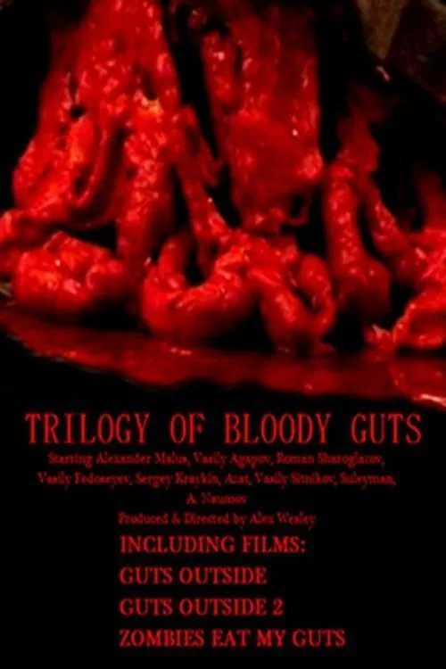 Trilogy of Bloody Guts poster