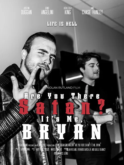 Are You There Satan? It's Me, Bryan poster