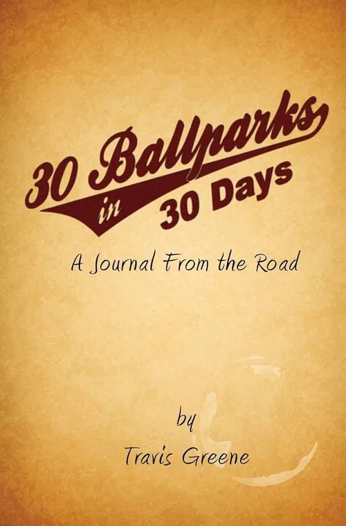 30 Ballparks in 30 Days poster