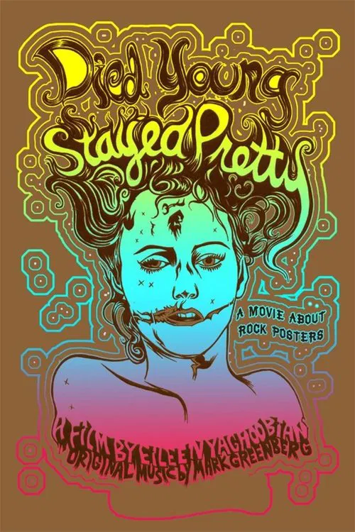 Died Young, Stayed Pretty poster