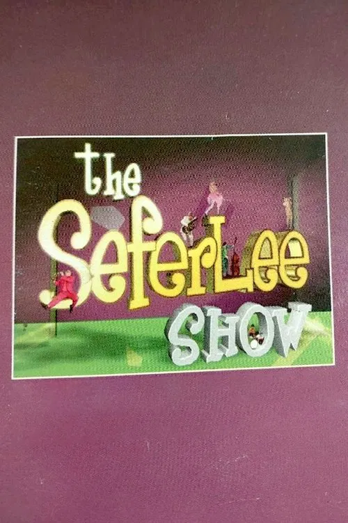 The Seferlee show poster