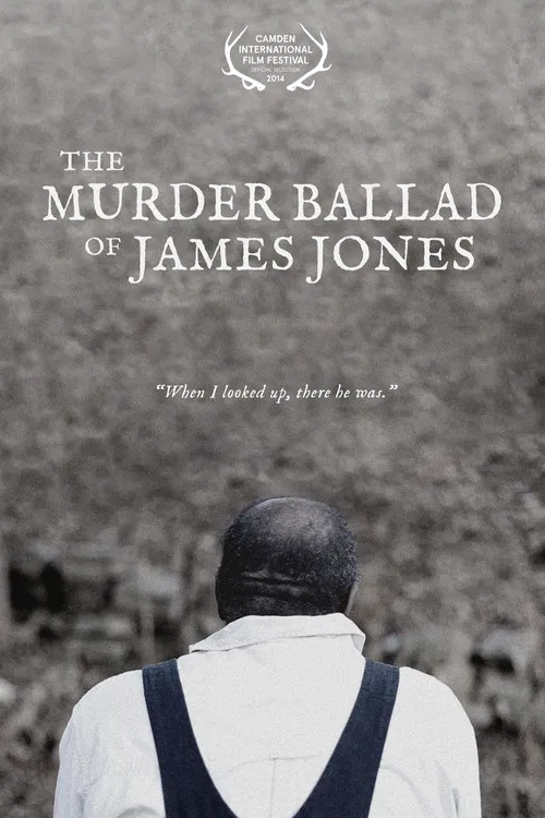 The Murder Ballad of James Jones poster