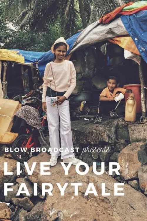 Live Your Fairy Tale poster