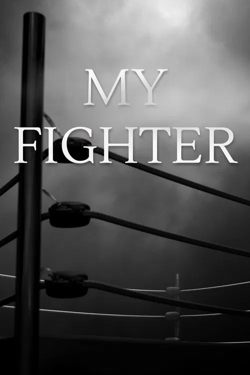 My Fighter poster