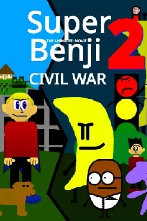 Super Benji: The Animated Movie 2: Civil War poster