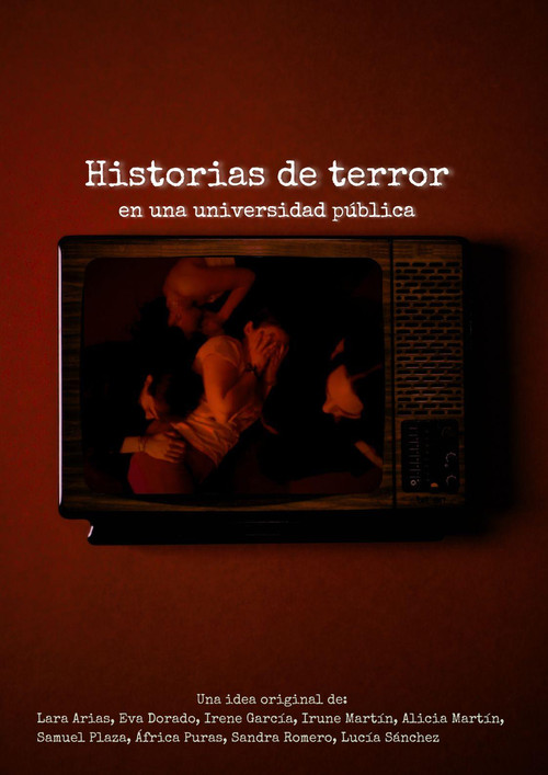 Historias de Terror en una Universidad Pública poster