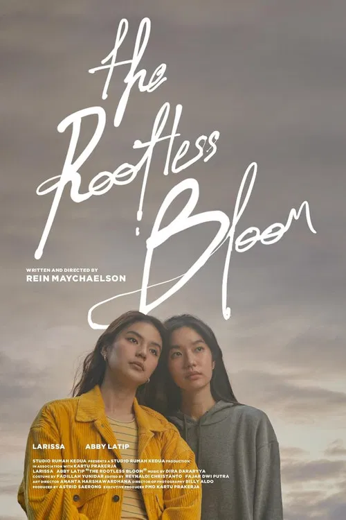 The Rootless Bloom poster