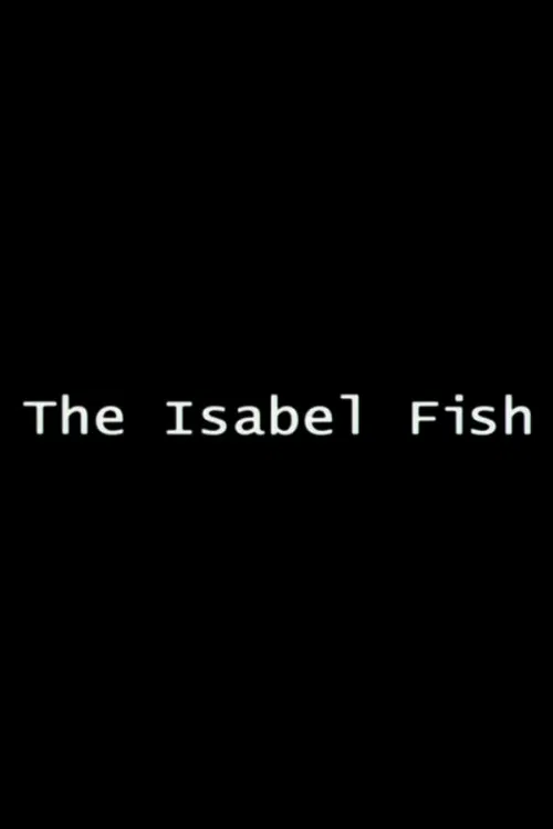 The Isabel Fish poster