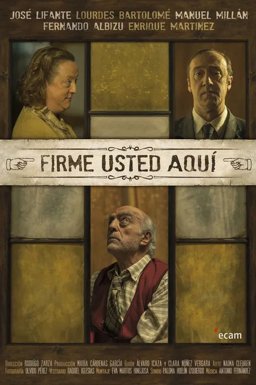 Firme Usted Aquí poster