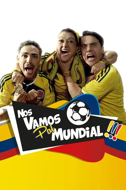 Nos vamos pal' Mundial poster