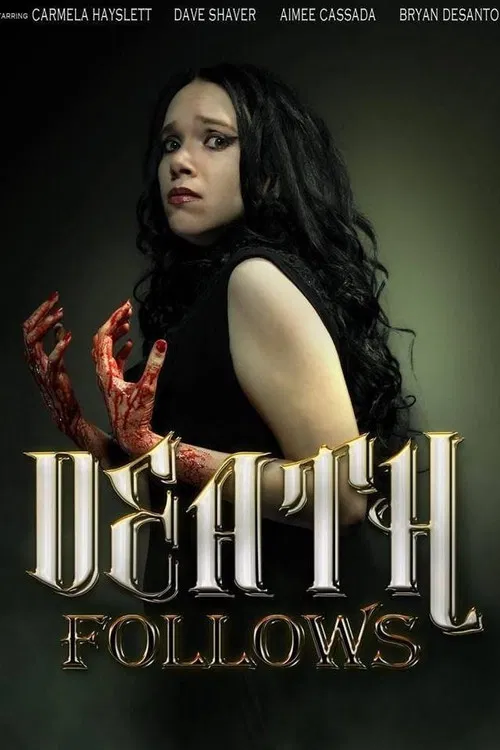 Death Follows poster
