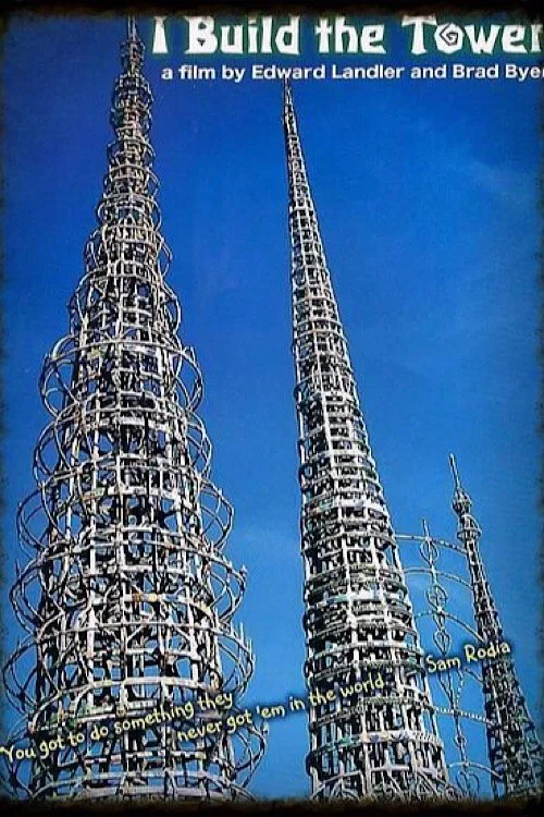 I Build the Tower poster