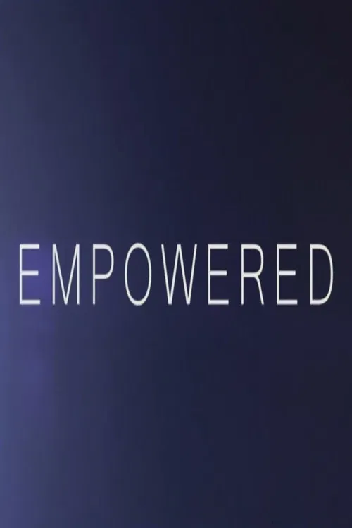 Empowered poster
