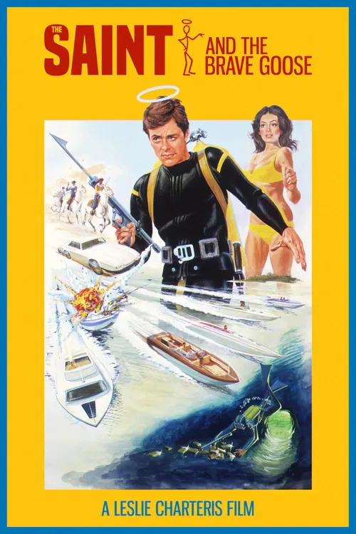 The Saint and the Brave Goose poster