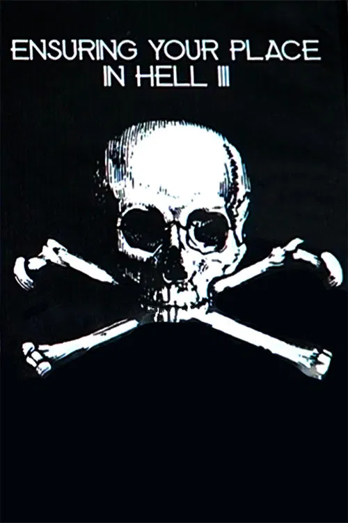 Ensuring Your Place In Hell Vol. III poster