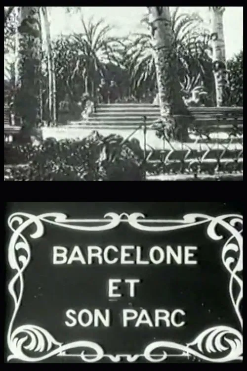 Barcelona and Its Park poster