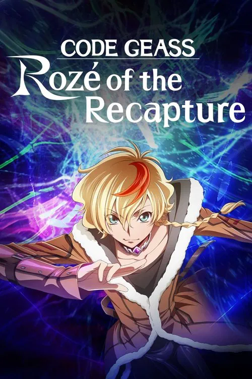 Code Geass: Rozé of the Recapture poster
