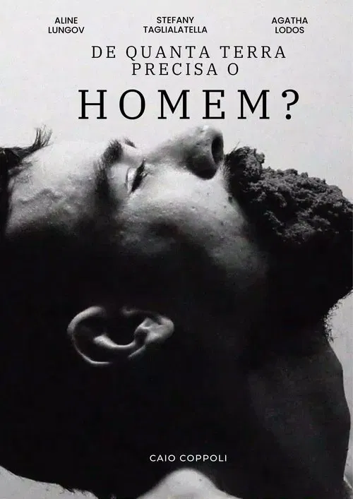 De Quanta Terra Precisa Um Homem? poster
