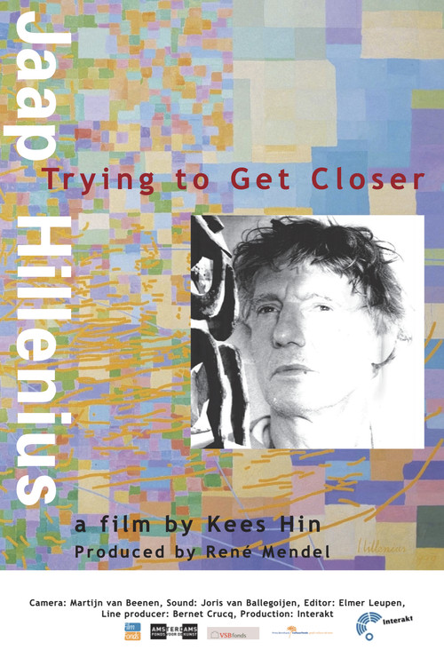 Jaap Hillenius, Trying to Get Closer poster