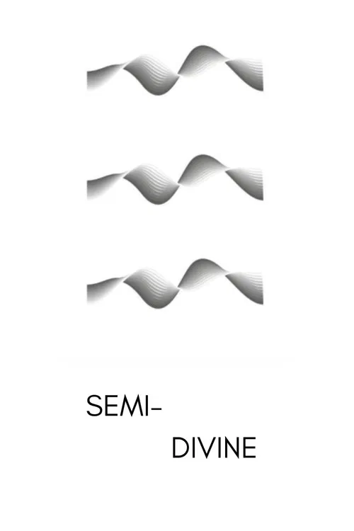 Semi-Divine poster