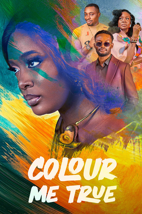 Colour Me True poster