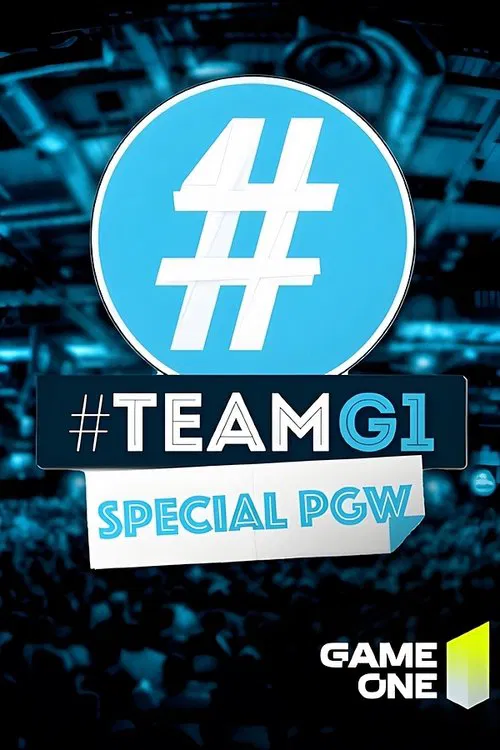 #TEAMG1 spécial PGW poster
