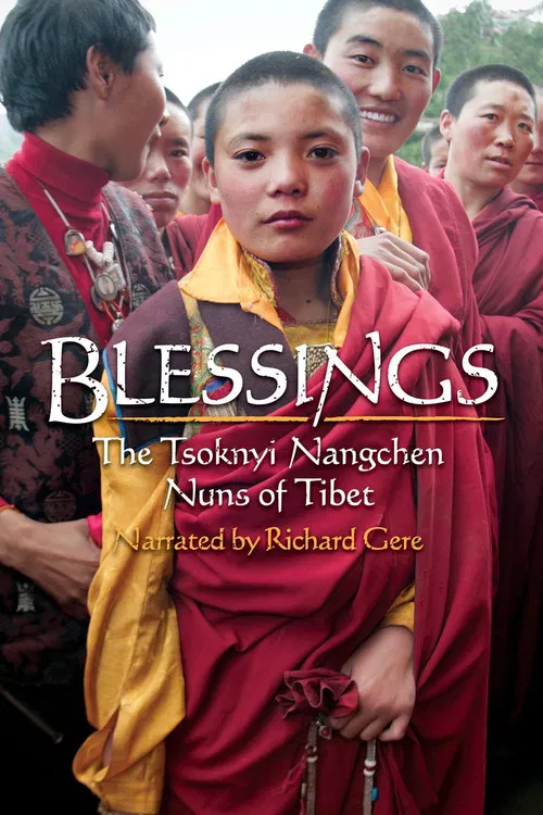 Blessings: The Tsoknyi Nangchen Nuns of Tibet poster