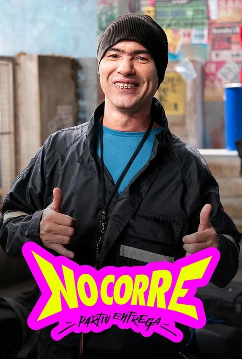 No Corre: Partiu Entrega poster