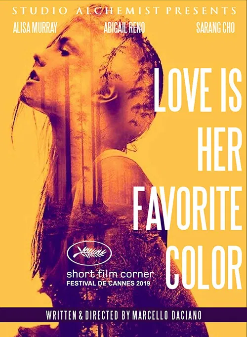 Love Is Her Favorite Color poster