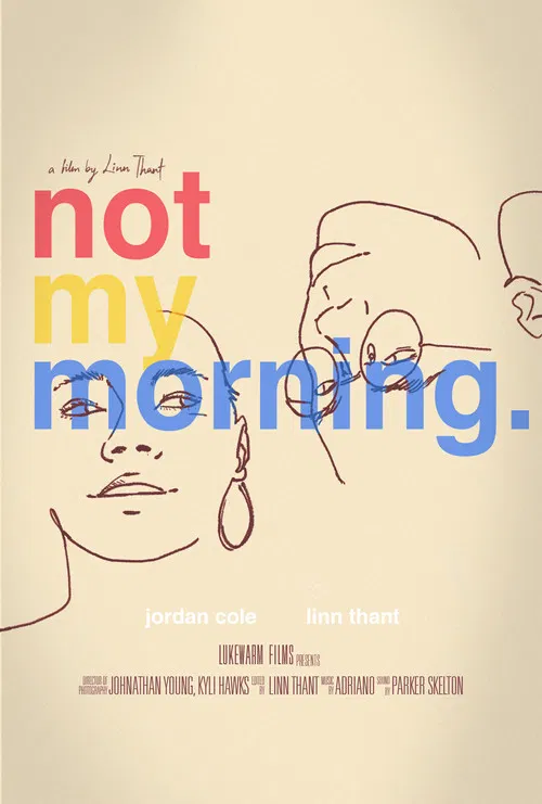 Not My Morning poster