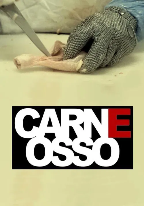 Carne, Osso poster