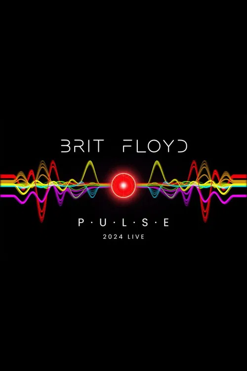 Brit Floyd – Pulse Live 2024 poster